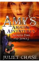 Amy's Amazing Adventures (Across Time and Space)