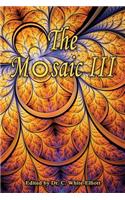 The Mosaic III