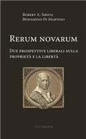 Rerum novarum. Due prospettive liberali sulla proprietà e la libertà
