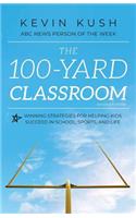 100-Yard Classroom