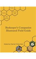 Beekeeper's Companion - Illustrated Field Guide