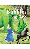 Bubbles and the Big Race