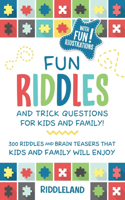 Fun Riddles and Trick Questions For Kids and Family