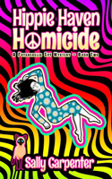 Hippie Haven Homicide