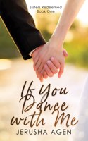 If You Dance with Me