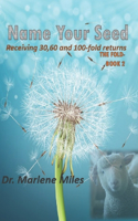 Name Your Seed: The Fold, Book 2(2 The Fold)