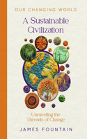 Sustainable Civilization