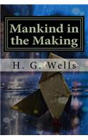 Mankind in the Making