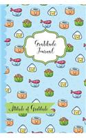 Gratitude Journal- Attitude of Gratitude