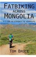 Fatbiking across Mongolia