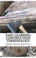 Easy Learning Construction Terminology