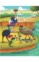 Patchy and His Emu Chicks
