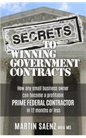 Secrets To Winning Government Contracts