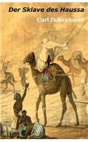 Der Sklave des Haussa