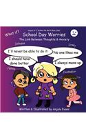 School Day Worries