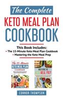 The Complete Keto Meal Plan Cookbook