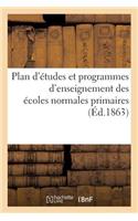 Plan d'Études Et Programmes d'Enseignement Des Écoles Normales Primaires