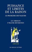 Puissance Et Limites de la Raison