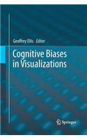 Cognitive Biases in Visualizations