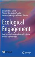 Ecological Engagement