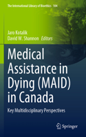 Medical Assistance in Dying (Maid) in Canada