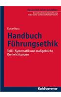 Handbuch Fuhrungsethik