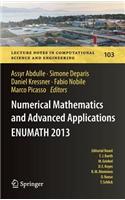Numerical Mathematics and Advanced Applications - Enumath 2013: Proceedings of Enumath 2013, the 10th European Conference on Numerical Mathematics and Advanced Applications, Lausanne, August 2013