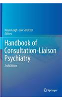 Handbook of Consultation-Liaison Psychiatry