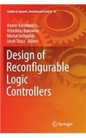 Design of Reconfigurable Logic Controllers