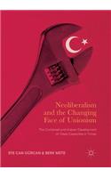 Neoliberalism and the Changing Face of Unionism