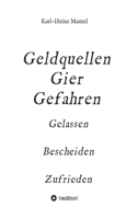 Geldquellen Gier Gefahren