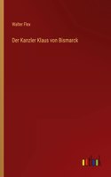 Kanzler Klaus von Bismarck