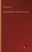 By Honour Bound