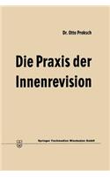 Die PRAXIS Der Innenrevision
