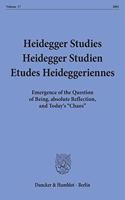Heidegger Studies / Heidegger Studien / Etudes Heideggeriennes