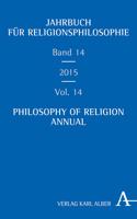 Jahrbuch Fur Religionsphilosophie / Philosophy of Religion Annual