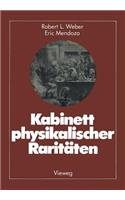 Kabinett Physikalischer Raritäten