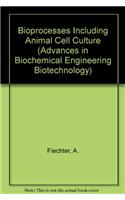 Bioprocesses Including Animal Cell Culture