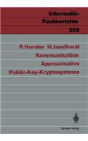 Approximative Public-Key-Kryptosysteme: (206 Informatik-Fachberichte)