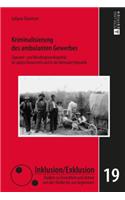 Kriminalisierung des ambulanten Gewerbes