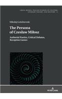 Persona of Czeslaw Milosz