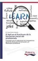 El ApS en el Practicum de la formación inicial del profesorado