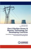 Gen-4 Nuclear Power & Reactor Technology for Developing Countries