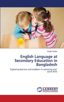 English Language at Secondary Education in Bangladesh