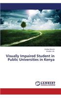 Visually Impaired Student in Public Universities in Kenya