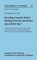 Decoding Canaanite Pottery Paintings from the Late Bronze Age and Iron Age I
