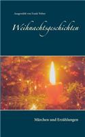 Weihnachtsgeschichten: Märchen und Erzählungen(German)