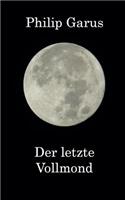 Der Letzte Vollmond