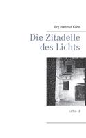 Zitadelle des Lichts