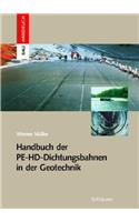 Handbuch Der PE-Hd-Dichtungsbahnen in Der Georechnik